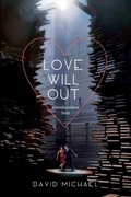 Cover: Love Will Out - Inglewood Press