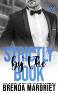 Cover: Strictly by the Book (SILVERBERRY SEDUCTION Seasoned Romance, #4) - Brenda Margriet Clotildes
