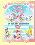 Cover: Rolleen Rabbit's My One-Day Princesses Book 2 - Annie and Rowena