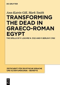 Bild: Transforming the Dead in Graeco-Roman Egypt - De Gruyter