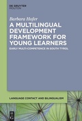 Cover: A Multilingual Development Framework for Young Learners - De Gruyter Mouton