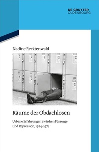 Abbildung von: Räume der Obdachlosen - De Gruyter Oldenbourg