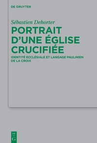Abbildung von: Portrait d'une Église crucifiée - De Gruyter