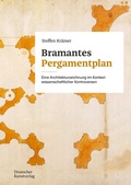 Cover: Bramantes Pergamentplan - Deutscher Kunstverlag (DKV)