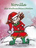 Cover: Novilla, die Weihnachtswichtelin - BoD - Books on Demand