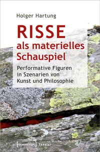 Abbildung von: Risse als materielles Schauspiel - transcript