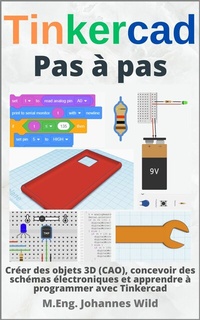 Abbildung von: Tinkercad | Pas à pas - M.Eng. Johannes Wild