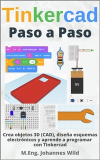 Abbildung von: Tinkercad | Paso a Paso - M.Eng. Johannes Wild