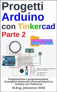 Abbildung von: Progetti Arduino con Tinkercad | Parte 2 - M.Eng. Johannes Wild
