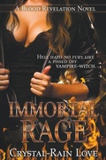 Cover: Immortal Rage - Crystal-Rain Love