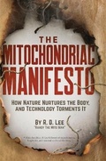 Cover: The Mitochondriac Manifesto - Enquicken Publishing