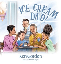 Enlarge image Cover: Ice Cream Dad! - Palmetto Publishing