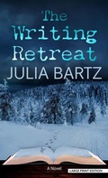 Cover: The Writing Retreat - Thorndike Press Large Print