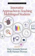 Cover: Innovative Approaches to Teaching Multilingual Students - Information Age Publishing