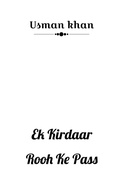 Cover: Ek Kirdaar Rooh Ke Pass - Notion Press