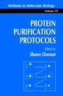 Cover: Protein Purification Protocols - Humana