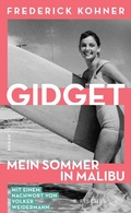 Cover: Gidget. Mein Sommer in Malibu - S. Fischer