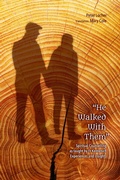 Cover: "He Walked With Them" - Tredition