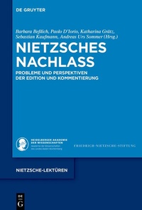 Abbildung von: Nietzsches Nachlass - De Gruyter