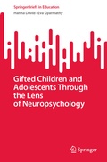 Cover: Gifted Children and Adolescents Through the Lens of Neuropsychology - Springer