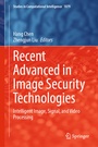 Cover: Recent Advanced in Image Security Technologies - Springer