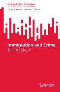 Enlarge image Cover: Immigration and Crime - Springer