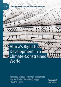 Enlarge image Cover: Africa's Right to Development in a Climate-Constrained World - Palgrave Macmillan