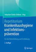 Bild: Repetitorium Krankenhaushygiene und Infektionsprävention - Springer