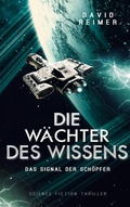 Cover: Die W&auml;chter des Wissens - TWENTYSIX EPIC
