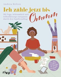 Abbildung von: Ich zähle jetzt bis Ommm - Riva