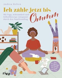 Bild vergrößern Bild: Ich zähle jetzt bis Ommm - Riva