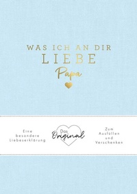 Enlarge image Cover: Was ich an dir liebe, Papa - Riva