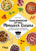 Cover: Familienk&uuml;che mit dem Monsieur Cuisine - Riva