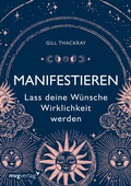 Cover: Manifestieren - Lass deine W&uuml;nsche Wirklichkeit werden - mvg