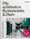 Cover: Die sch&ouml;nsten Restaurants & Bars 2023 - Callwey