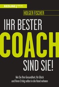 Cover: Ihr bester Coach sind Sie! - REDLINE