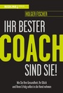 Cover: Ihr bester Coach sind Sie! - REDLINE