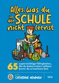 Cover: Alles, was du in der Schule nicht lernst - Yes Publishing