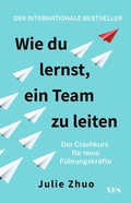 Cover: Wie du lernst, ein Team zu leiten - Yes Publishing