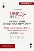 Cover: Thinking in bets - wie man immer die richtige Karte spielt - REDLINE