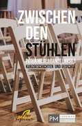 Cover: Zwischen den St&uuml;hlen - PMLakeman-Verlag