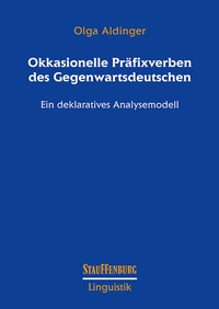 Abbildung von: Okkasionelle Präfixverben des Gegenwartsdeutschen - Stauffenburg