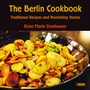 Cover: The Berlin Cookbook - Berlinica Publishing