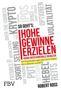 Abbildung von: Hohe Gewinne erzielen - Risiko unter Kontrolle behalten - FinanzBuch Verlag