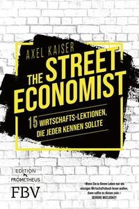 Abbildung von: The Street Economist - FinanzBuch Verlag