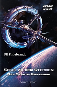 Enlarge image Cover: Segel zu den Sternen - Hybrid Verlag