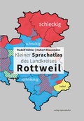 Cover: Kleiner Sprachatlas des Landkreises Rottweil - verlag regionalkultur
