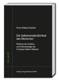 Cover: Die Selbstverst&auml;ndlichkeit des Menschen - Traugott Bautz