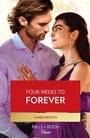 Cover: Four Weeks To Forever - HarperCollins