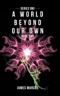 Cover: A World Beyond Our Own - Tellwell Talent